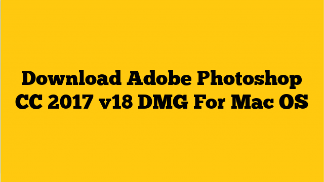 how much is photoshop cc 2017 for mac